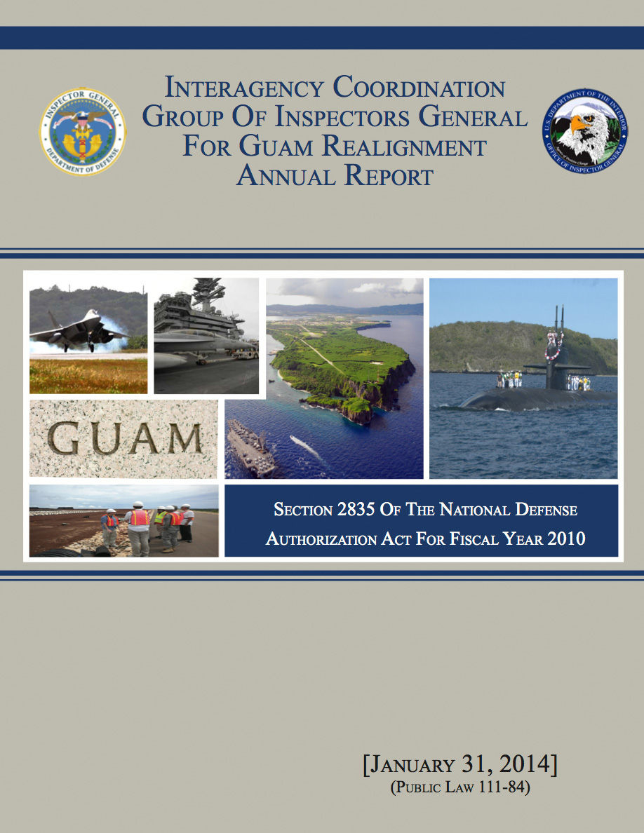 Interagency Coordination Group Of Inspectors General For Guam Realignment Annual Report 2014